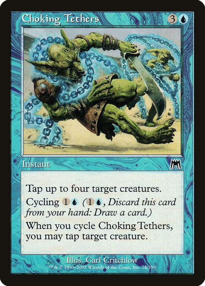 Image for Choking Tethers (74) (Onslaught) (ONS) - Magic: The Gathering