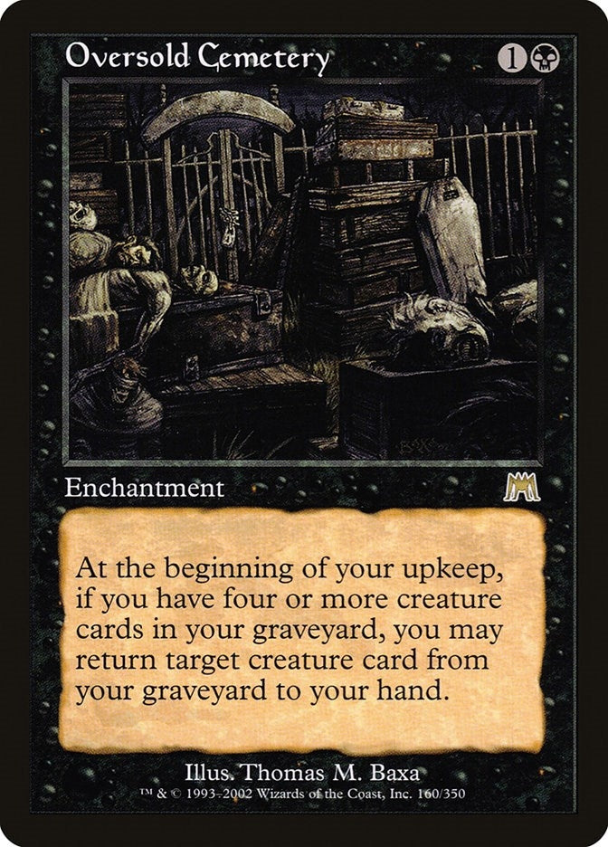Image for Oversold Cemetery (160) (Onslaught) (ONS) - Magic: The Gathering