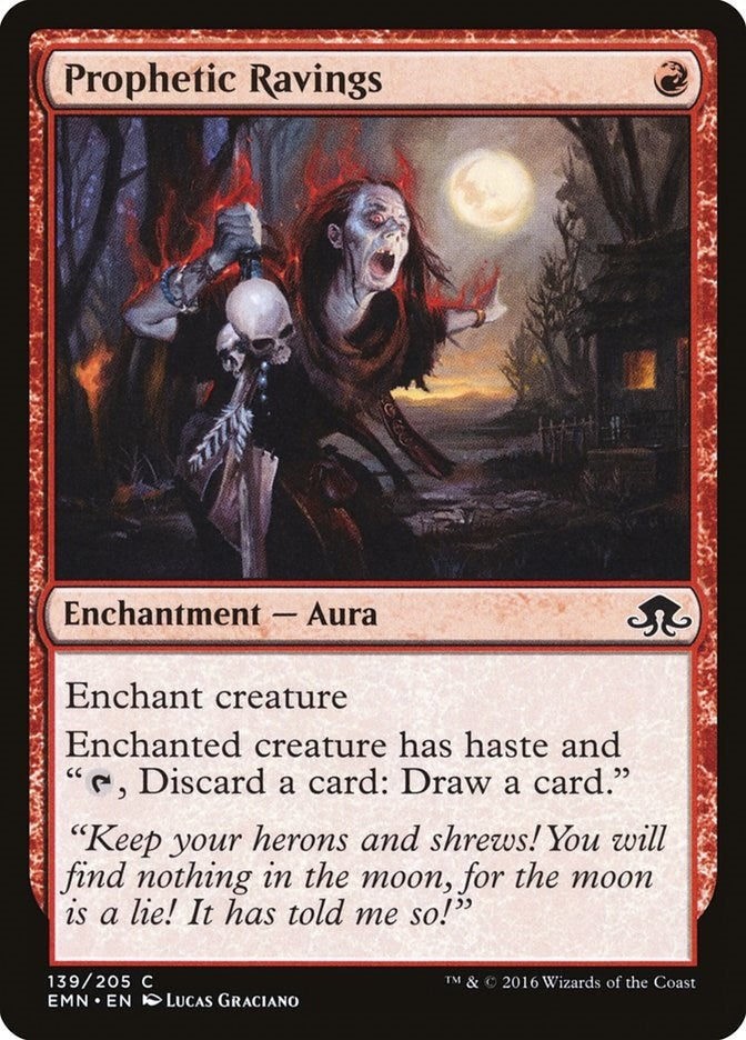 Prophetic Ravings (139) (Eldritch Moon)