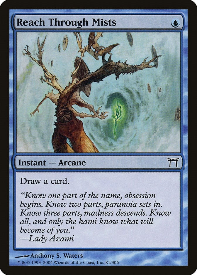 Image for Reach Through Mists (81) (Champions of Kamigawa) (CHK) - Magic: The Gathering