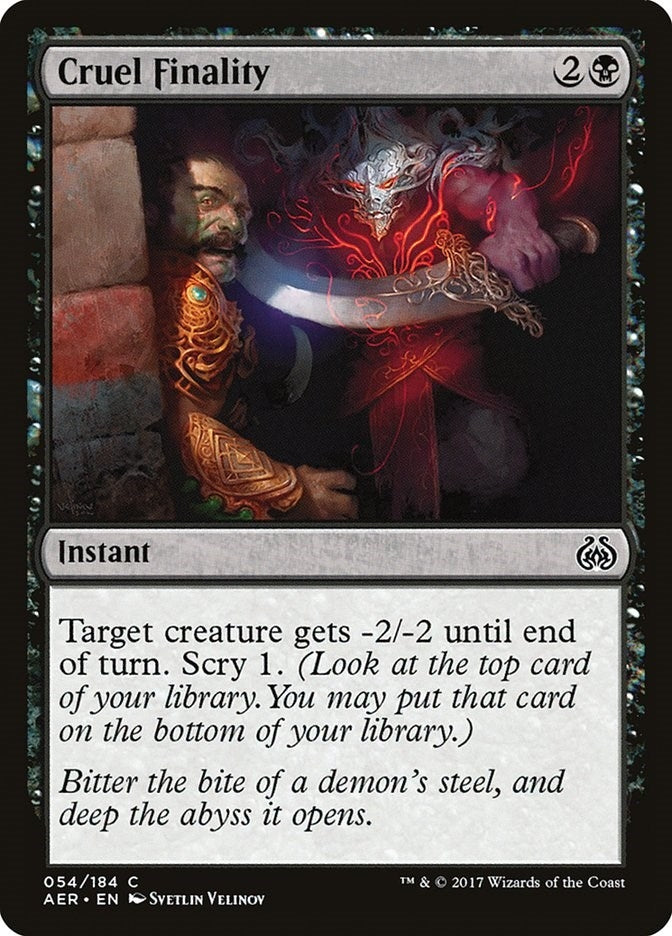 Cruel Finality (54) (Aether Revolt)