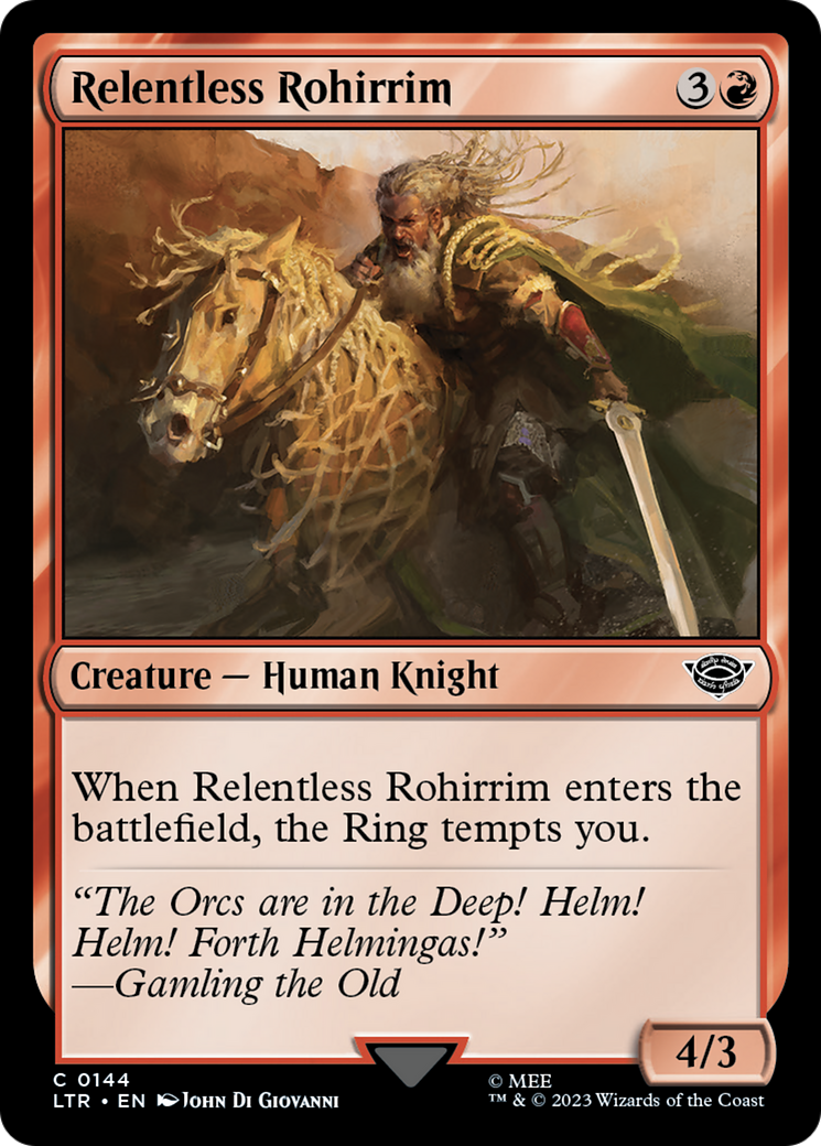 Relentless Rohirrim (144) (LTR)