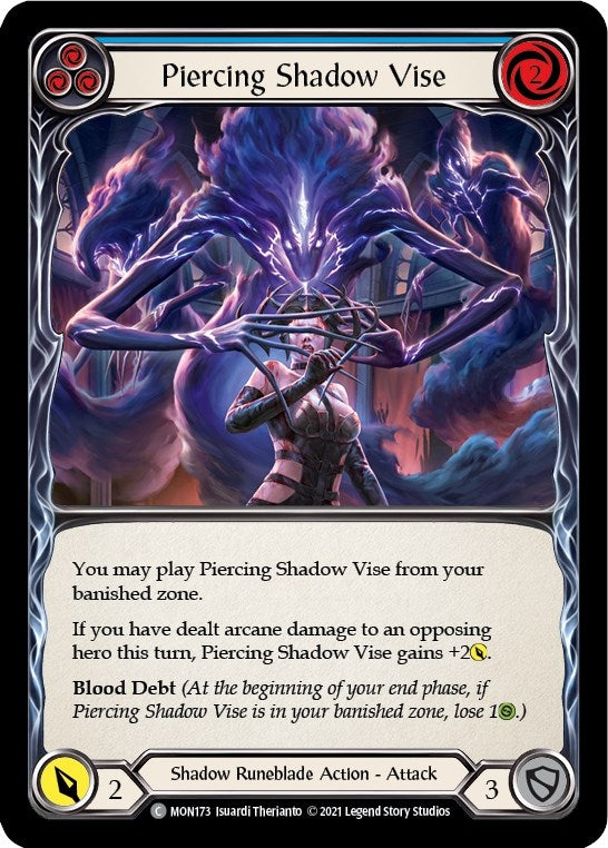 Piercing Shadow Vise (Blue) (MON173) (Monarch)