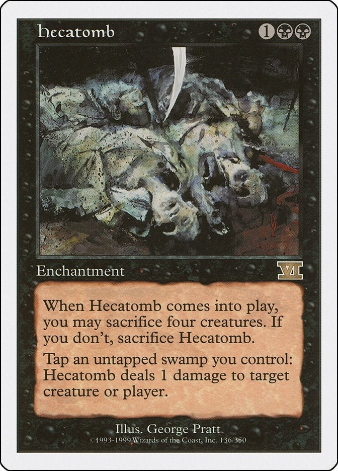 Hecatomb (136) (Classic Sixth Edition)