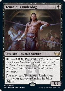 Tenacious Underdog (97) (Streets of New Capenna)