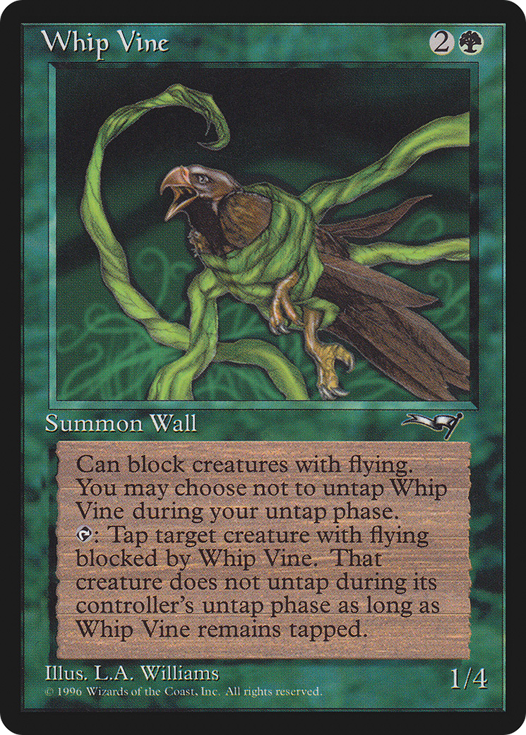 Whip Vine (Ensnared Bird) (90) (ALL)