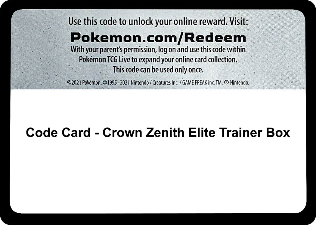 Code Card - Crown Zenith Elite Trainer Box (Crown Zenith)