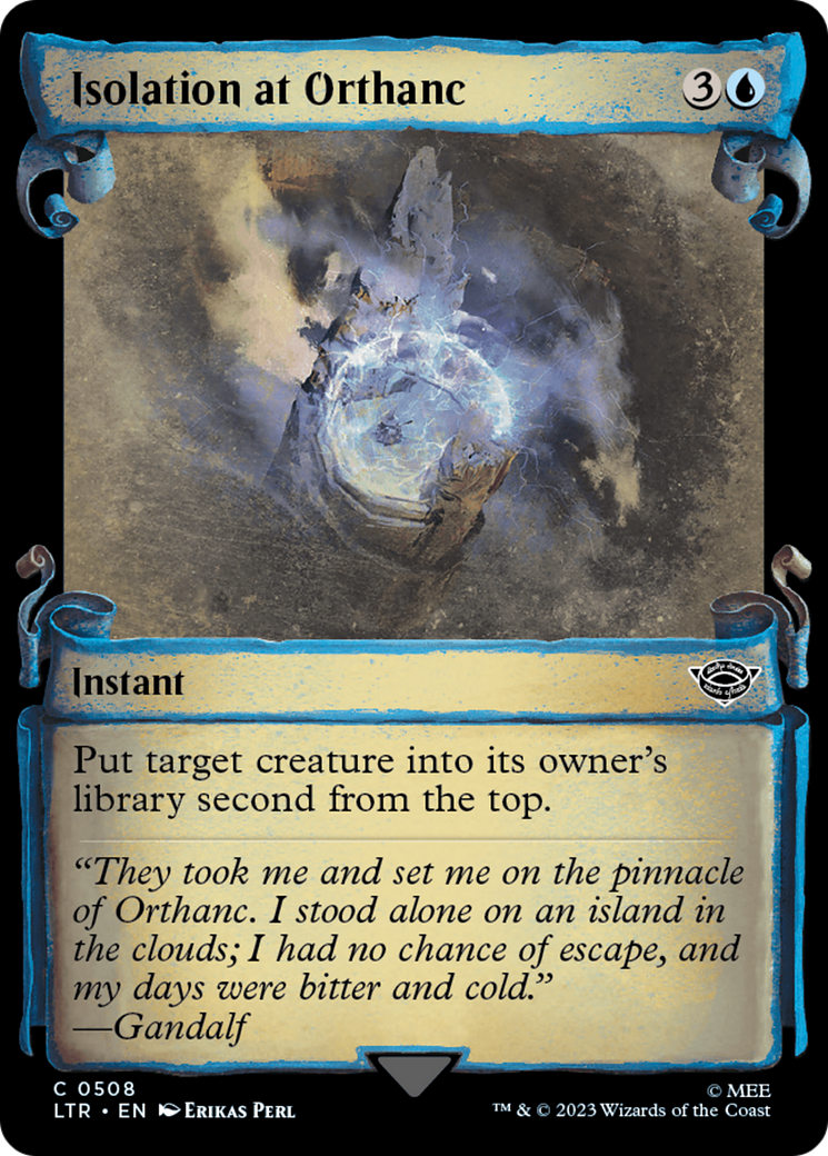 Isolation at Orthanc (Showcase Scrolls) (508) (LTR)