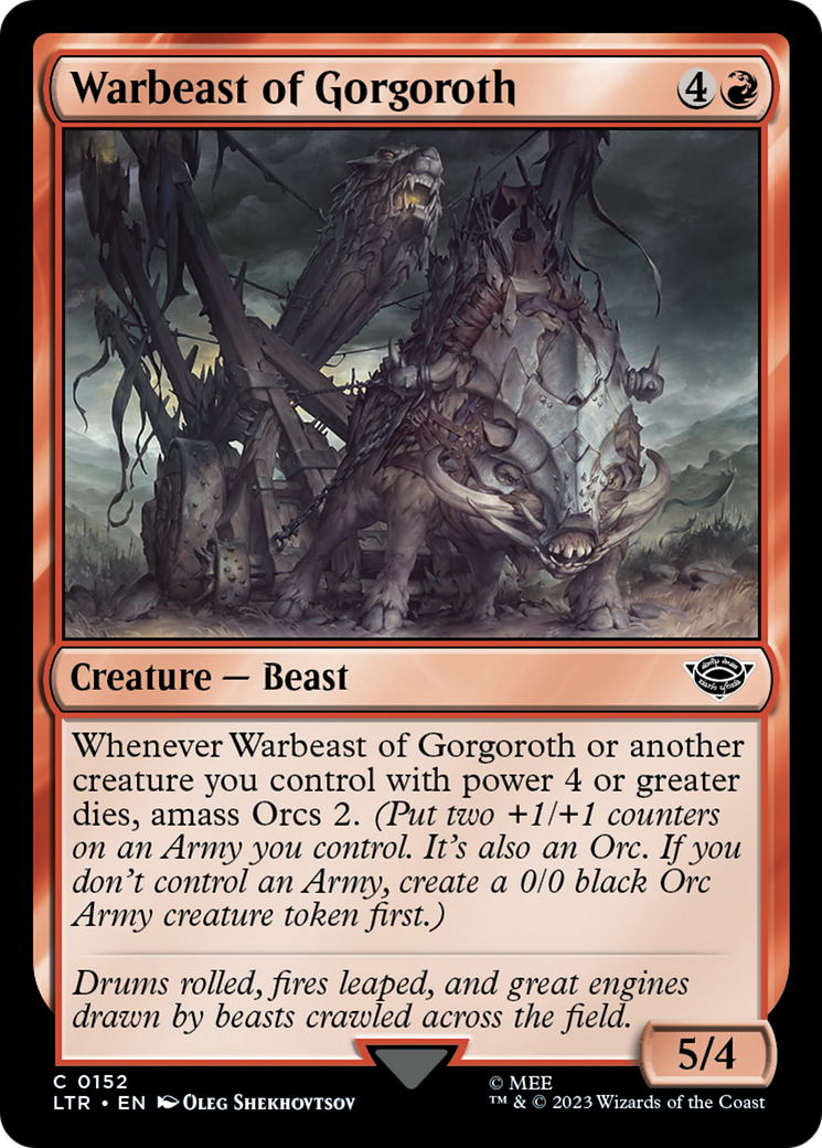 Warbeast of Gorgoroth (152) (LTR)