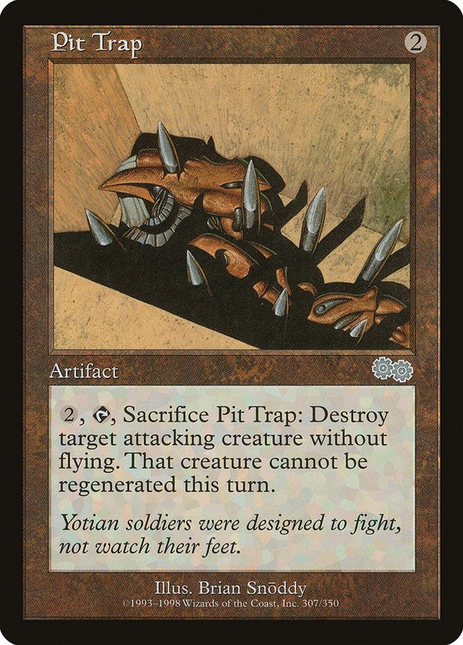 Pit Trap (307) (Urza's Saga)