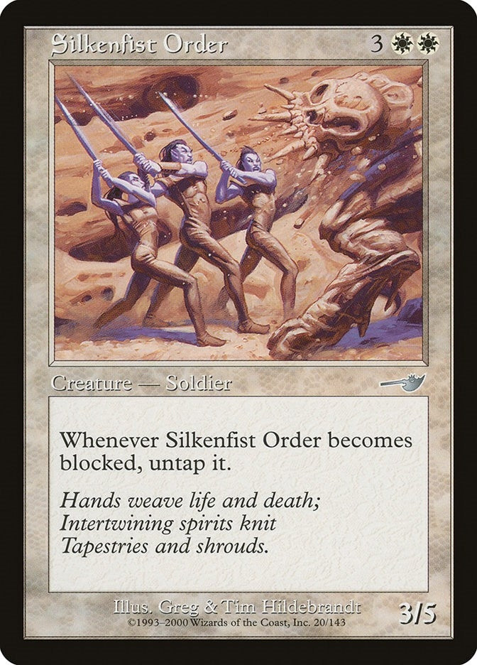 Silkenfist Order (20) (Nemesis)