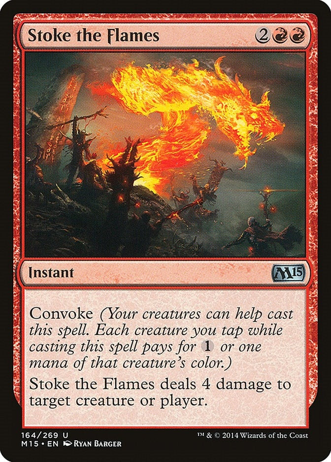 Stoke the Flames (164) (Magic 2015 (M15))