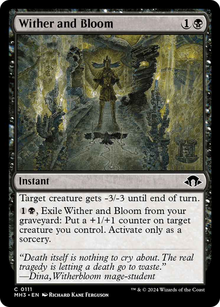 Wither and Bloom (111) (MH3)