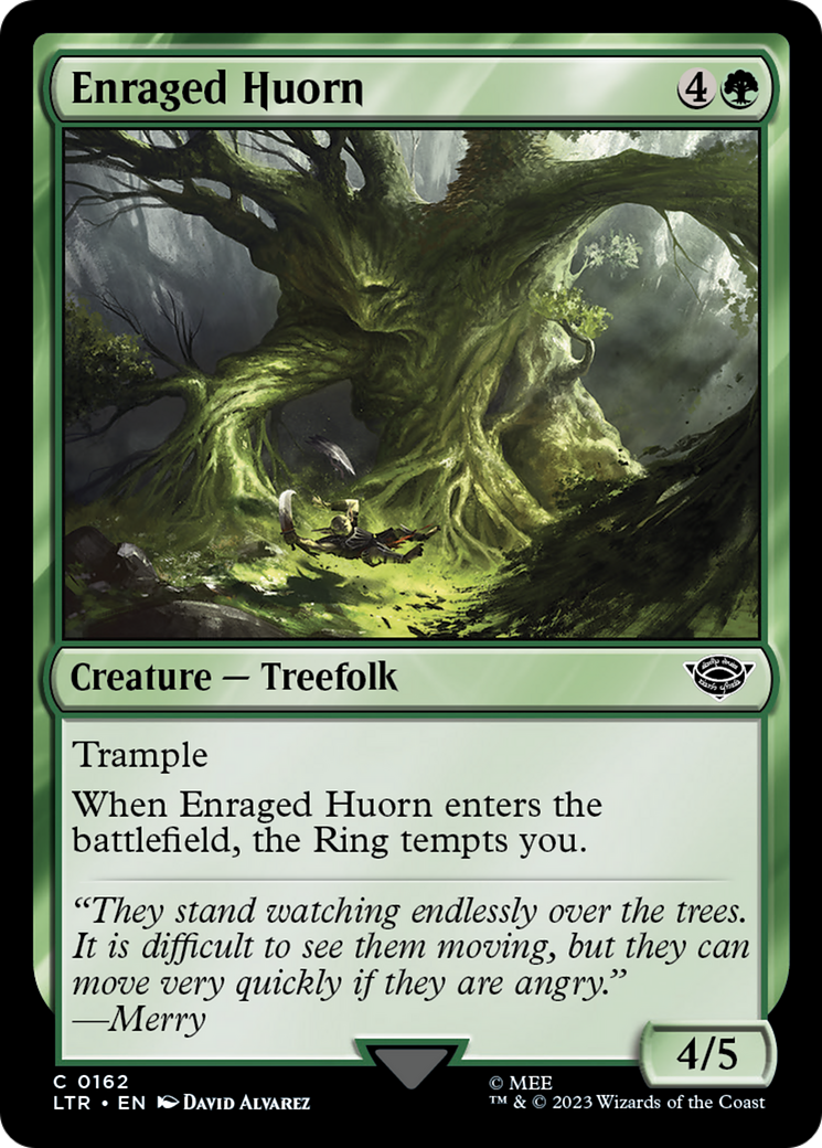Enraged Huorn (162) (LTR)