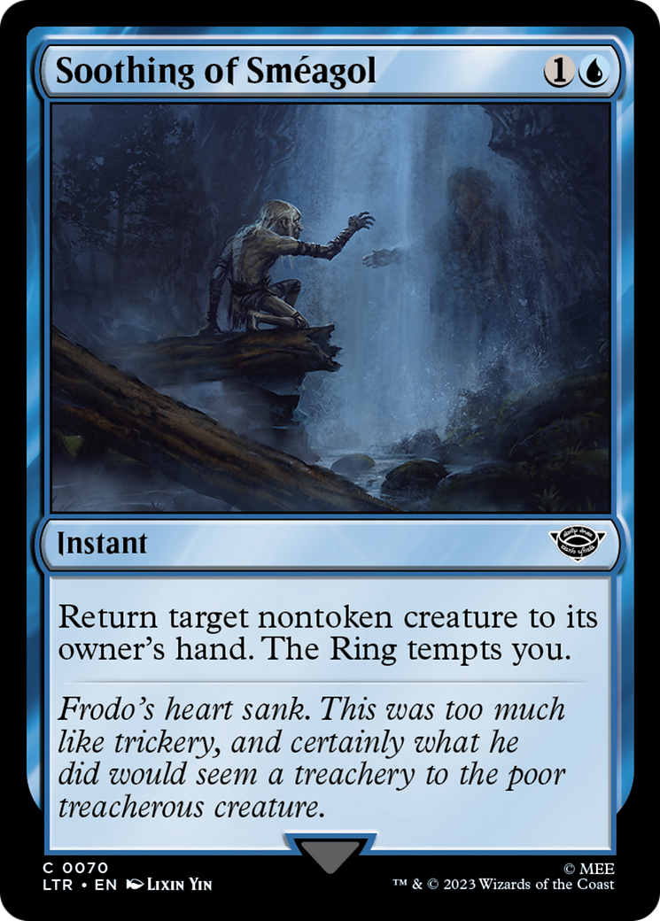 Soothing of Smeagol (70) (LTR)