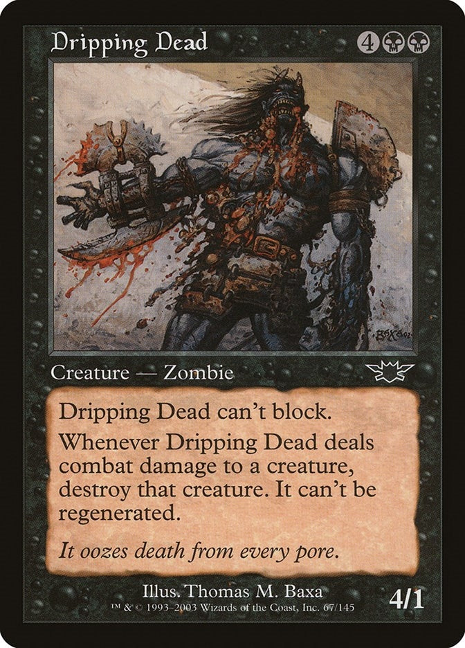 Dripping Dead (67) (Legions) (LGN)