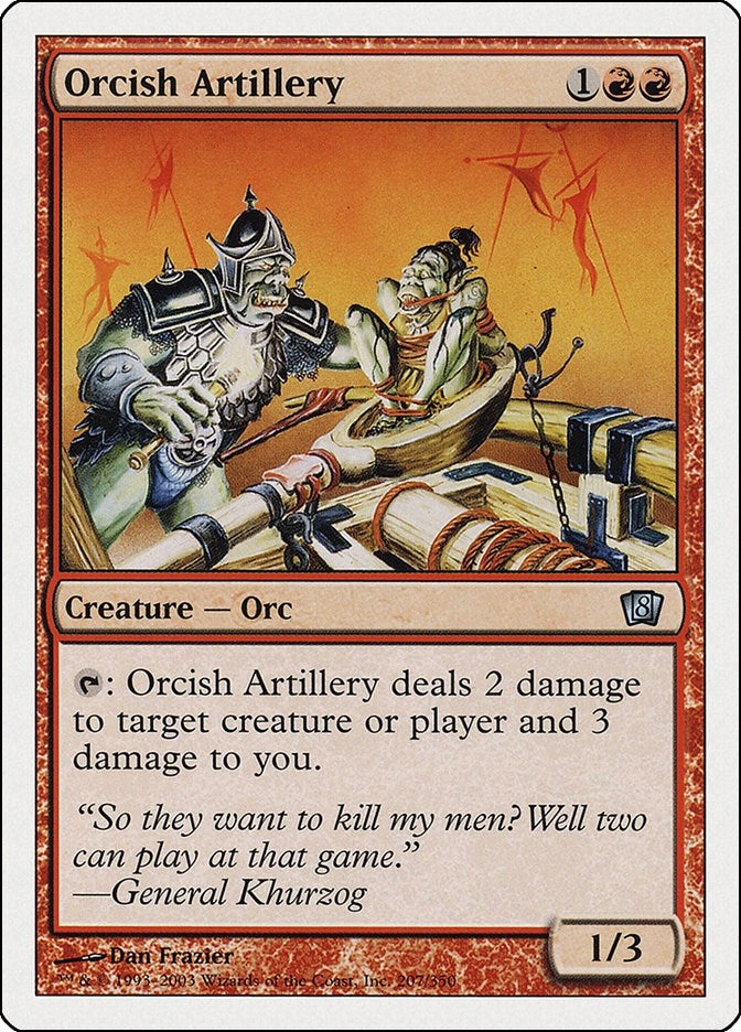 Image for Orcish Artillery (207) (8th Edition) (8ED) - Magic: The Gathering