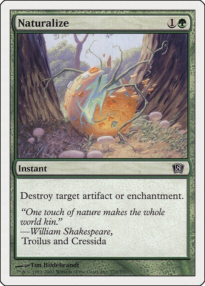 Image for Naturalize (270) (8th Edition) (8ED) - Magic: The Gathering
