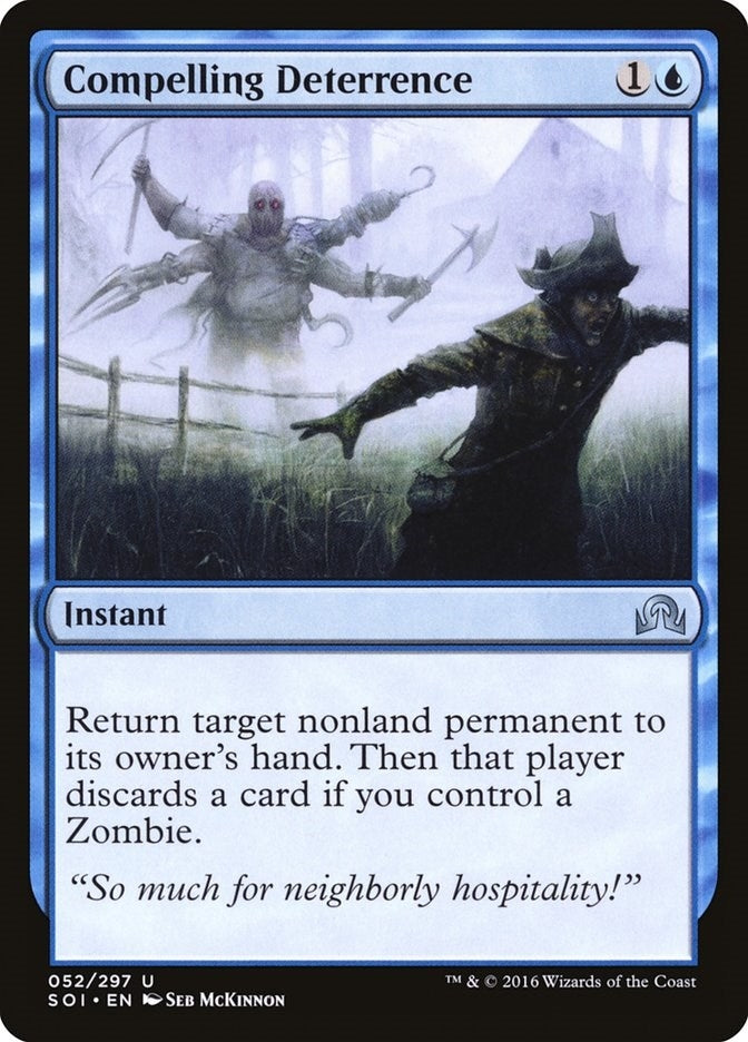 Compelling Deterrence (52) (Shadows over Innistrad)