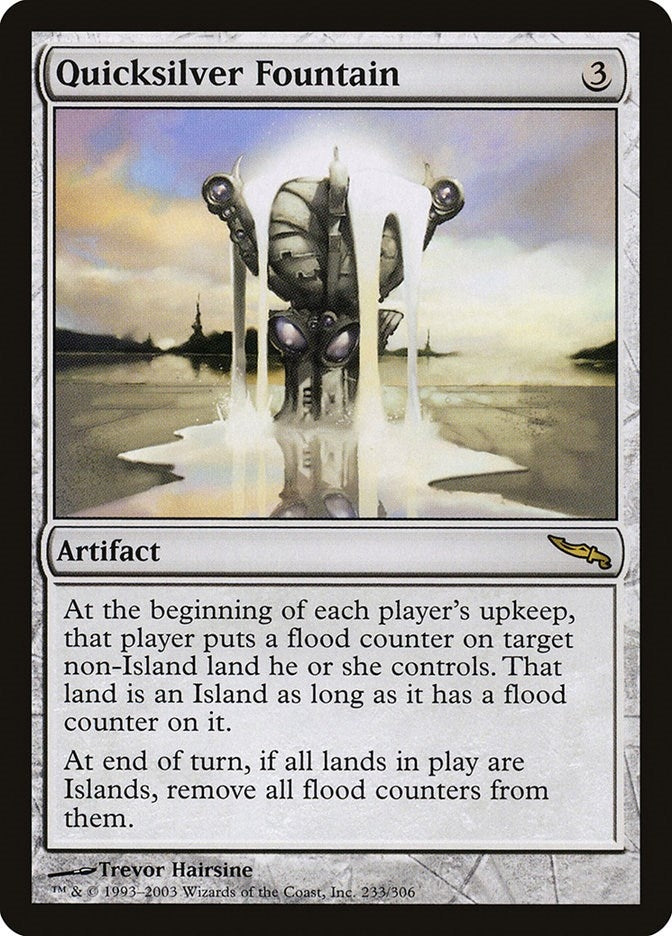 Image for Quicksilver Fountain (233) (Mirrodin) - Magic: The Gathering