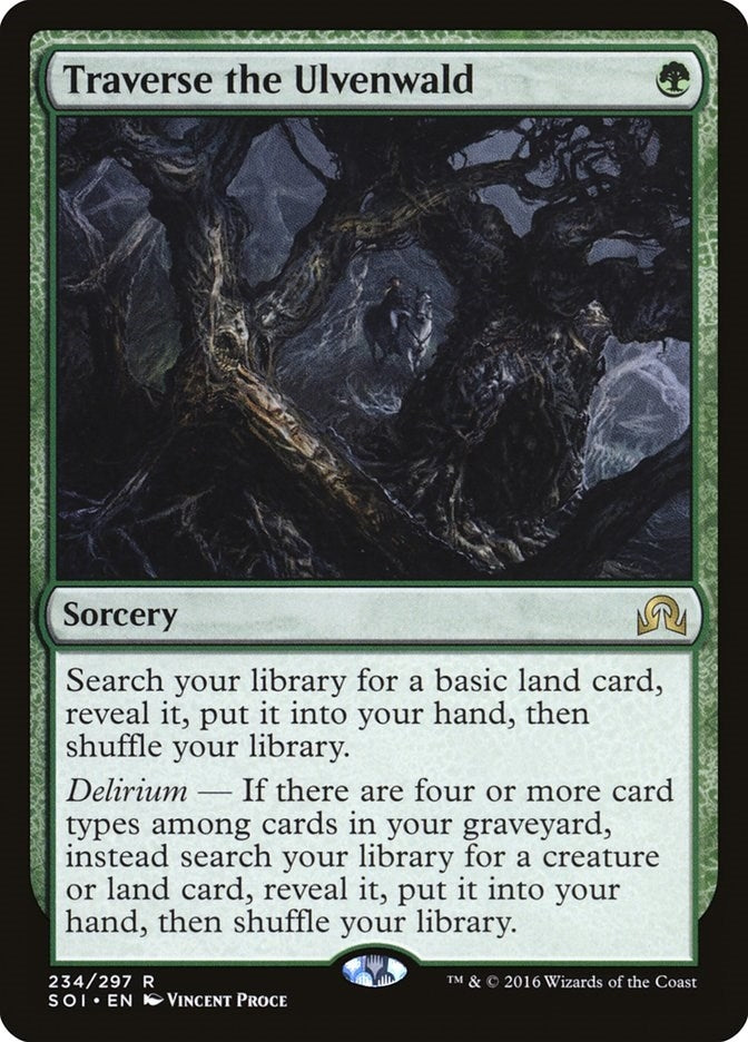Traverse the Ulvenwald (234) (Shadows over Innistrad)