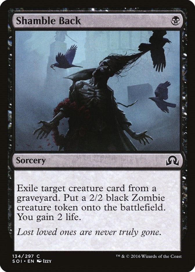 Shamble Back (134) (Shadows over Innistrad)