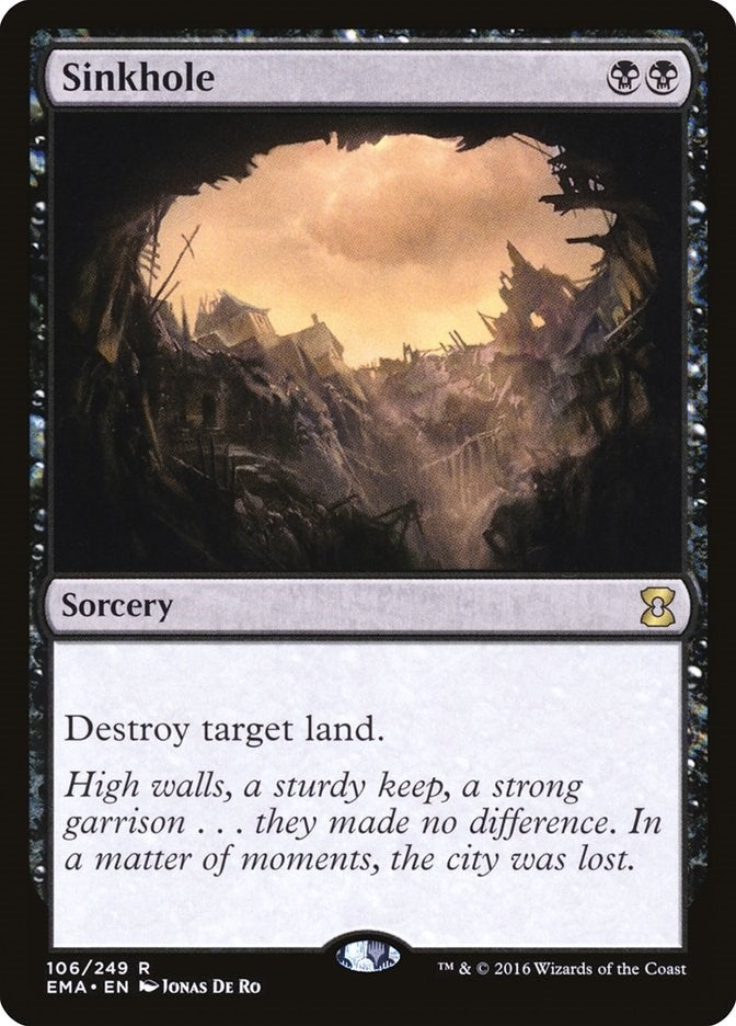 Image for Sinkhole (106) (Eternal Masters) (EMA) - Magic: The Gathering