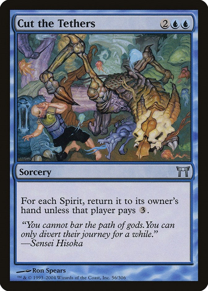 Image for Cut the Tethers (56) (Champions of Kamigawa) (CHK) - Magic: The Gathering