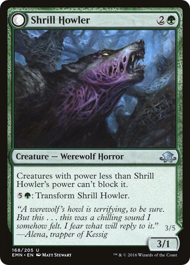 Shrill Howler (168) (Eldritch Moon)