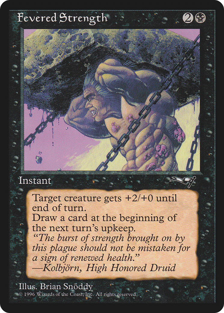 Fevered Strength (11) (ALL)