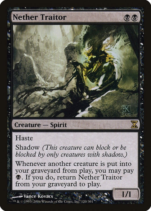 Nether Traitor (120) (Time Spiral)