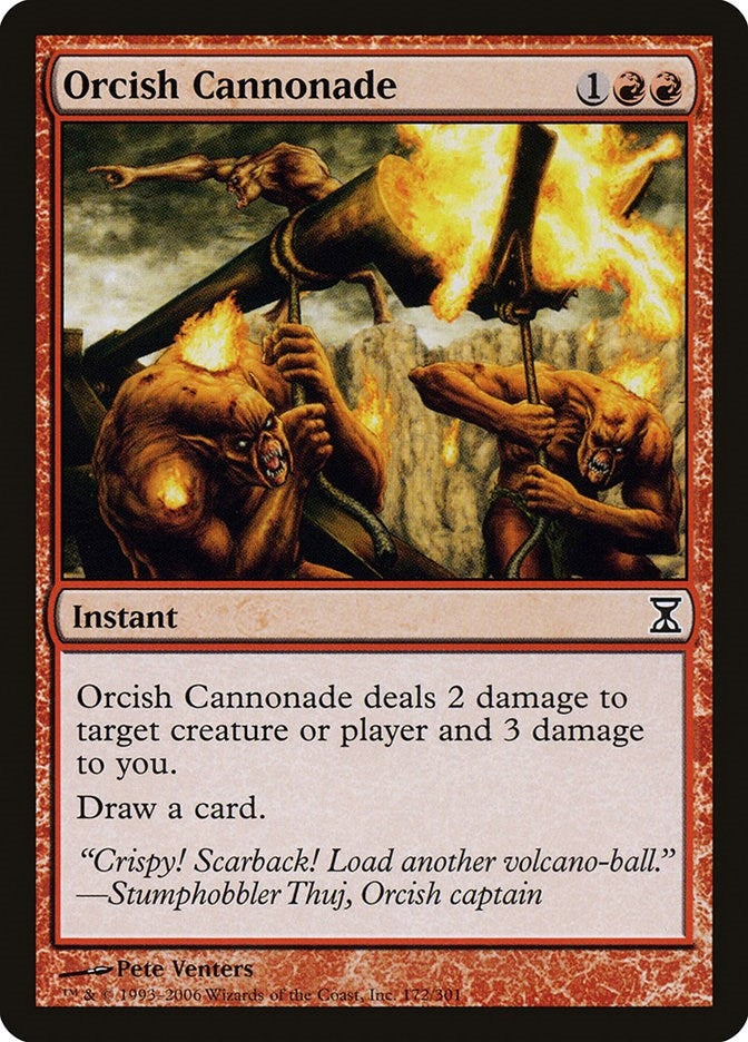 Orcish Cannonade (172) (Time Spiral)