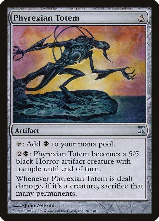 Phyrexian Totem (261) (Time Spiral)