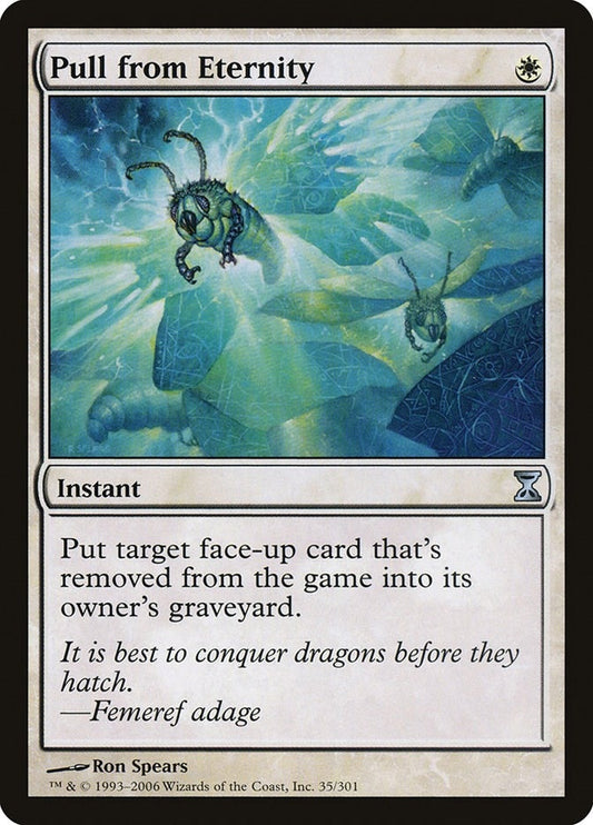 Pull from Eternity (35) (Time Spiral)