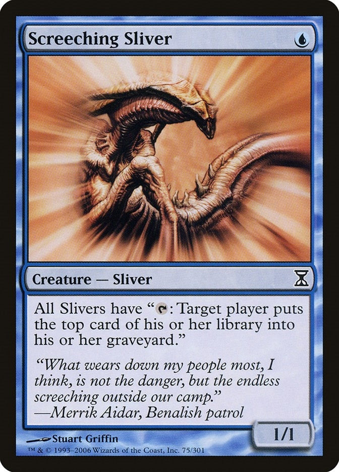 Screeching Sliver (75) (Time Spiral)