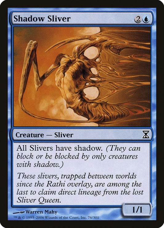 Image for Shadow Sliver (76) (Time Spiral) - Magic: The Gathering