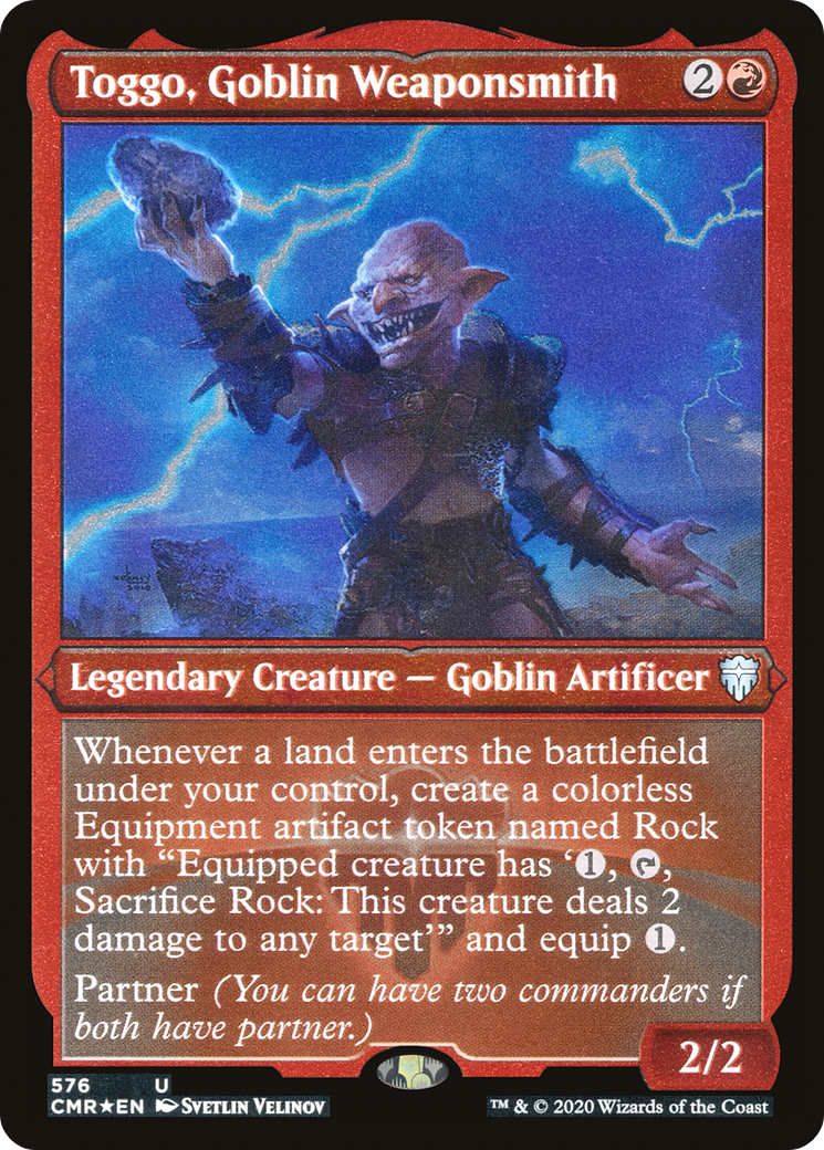 Toggo, Goblin Weaponsmith (Foil Etched) (CMR-576) - Commander Legends Etched Foil