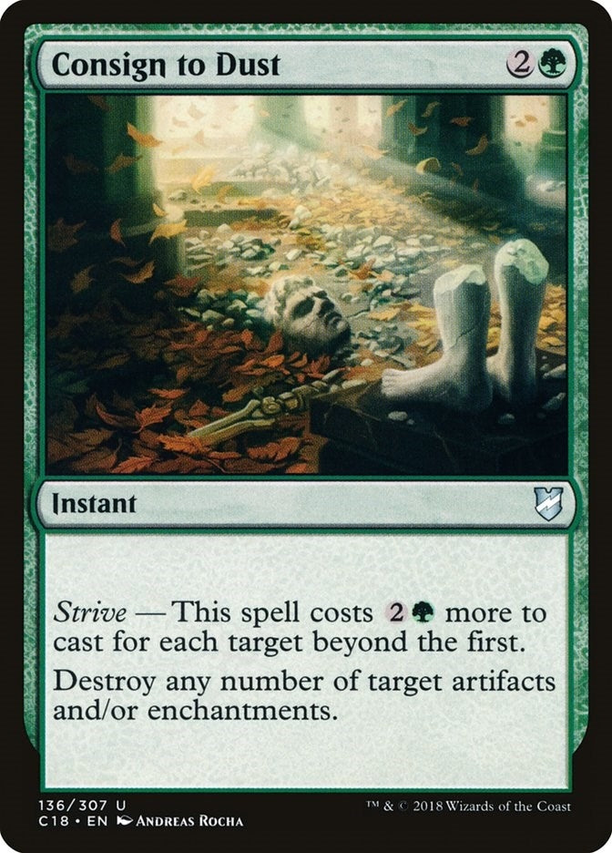 Consign to Dust (136) (Commander 2018)