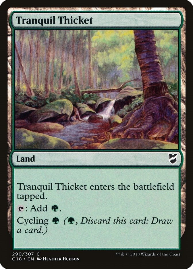 Tranquil Thicket (290) (Commander 2018)