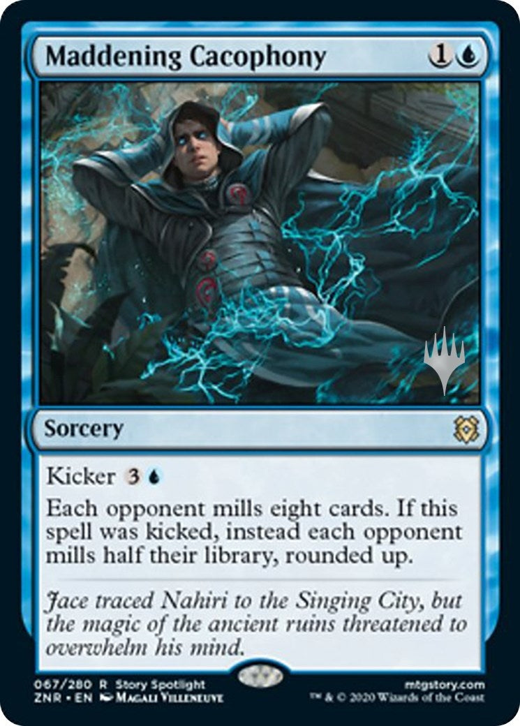 Maddening Cacophony (67) (Zendikar Rising)