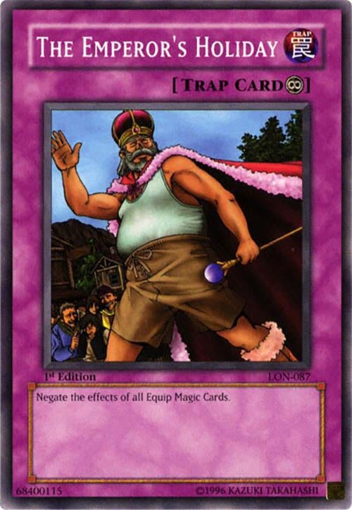 Image for The Emperor's Holiday (LON-087) (Labyrinth of Nightmare) (LON) - YuGiOh