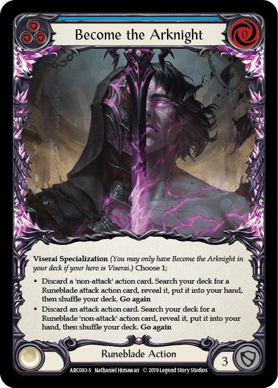 Become the Arknight (ARC083) (Arcane Rising)