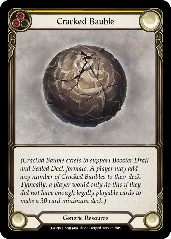 Cracked Bauble (ARC218) (Arcane Rising)