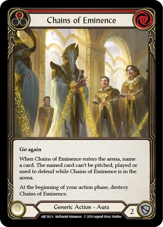 Chains of Eminence (ARC162) (Arcane Rising)