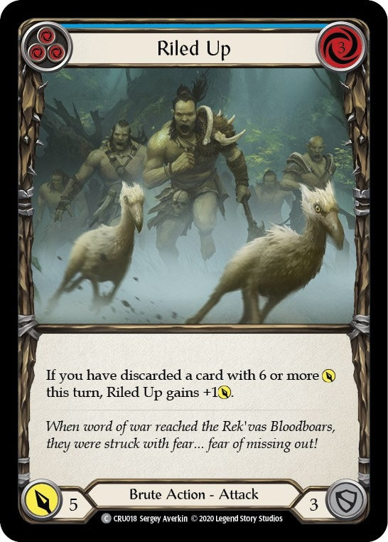 Riled Up (Blue) (CRU018) (Crucible of War)