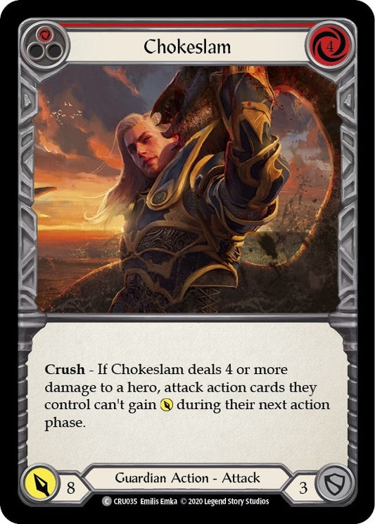 Chokeslam (Red) (CRU035) (Crucible of War)