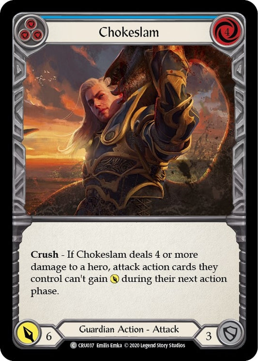 Chokeslam (Blue) (CRU037) (Crucible of War)