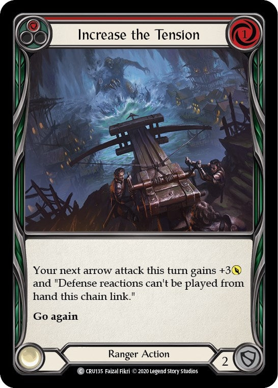 Increase the Tension (Red) (CRU135) (Crucible of War)