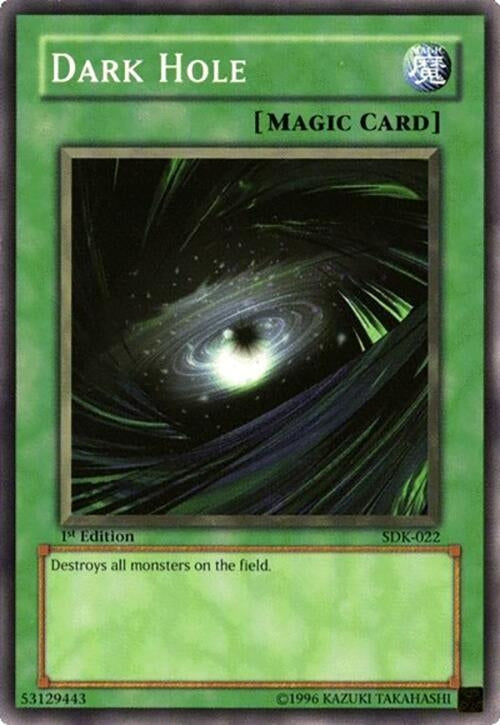 Image for Dark Hole (SDK-022) (Starter Deck: Kaiba) (SDK) - YuGiOh