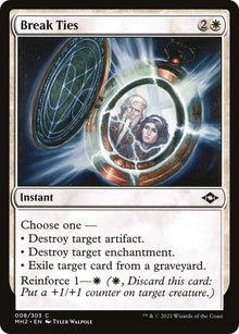 Break Ties (8) (Modern Horizons 2)